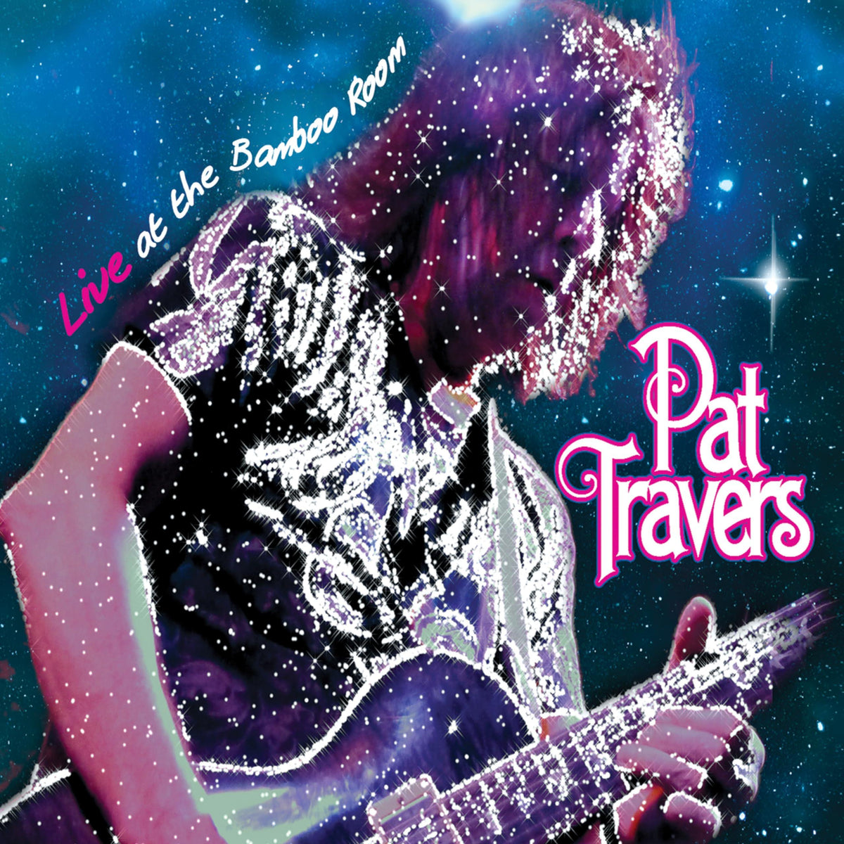 Pat Travers - Live At the Bamboo Room - Lp