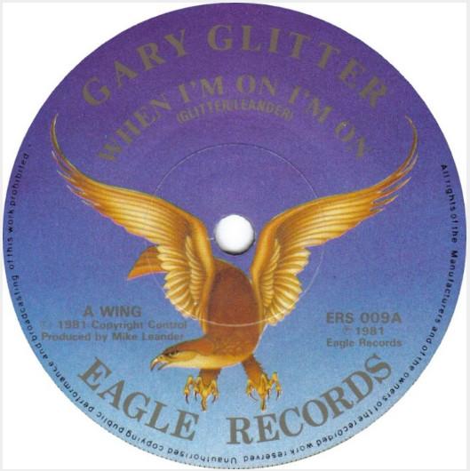 Gary Glitter - When I'm On, I'm On - 7 Inch