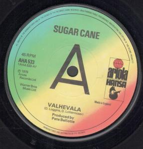 Sugar Cane - Valhevala - 7 Inch