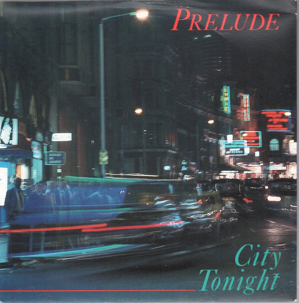 Prelude - City Tonight - 7 Inch