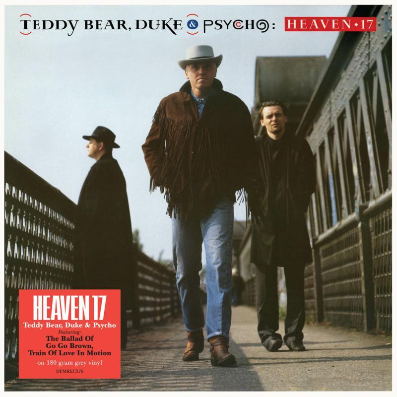 Heaven 17 - Teddy Bear, Duke and Psycho - Lp