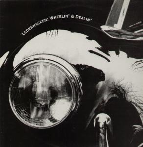 Ledernacken - Wheelin' And Dealin' - 12 Inch