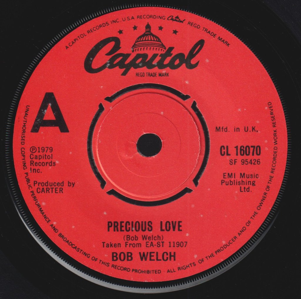 Bob Welch - Precious Love - 7 Inch