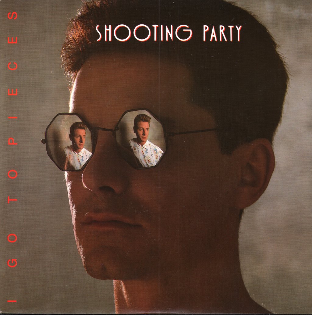 Shooting Party - I Go To Pieces - 7 Inch