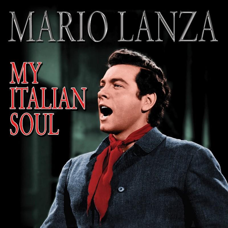 Mario Lanza - My Italian Soul - Cd