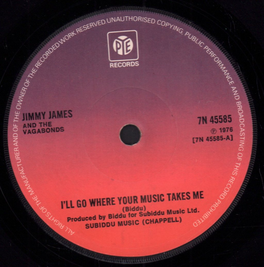 Jimmy James And The Vagabonds - I'll Go Where Your Music Takes Me - 7 Inch