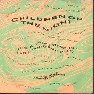 Children Of The Night - It's A Trip - 7 Inch