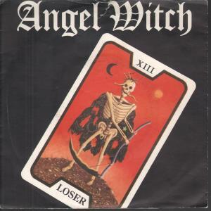 Angel Witch - Loser - 7 Inch