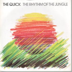 Quick - Rhythm Of The Jungle - 7 Inch