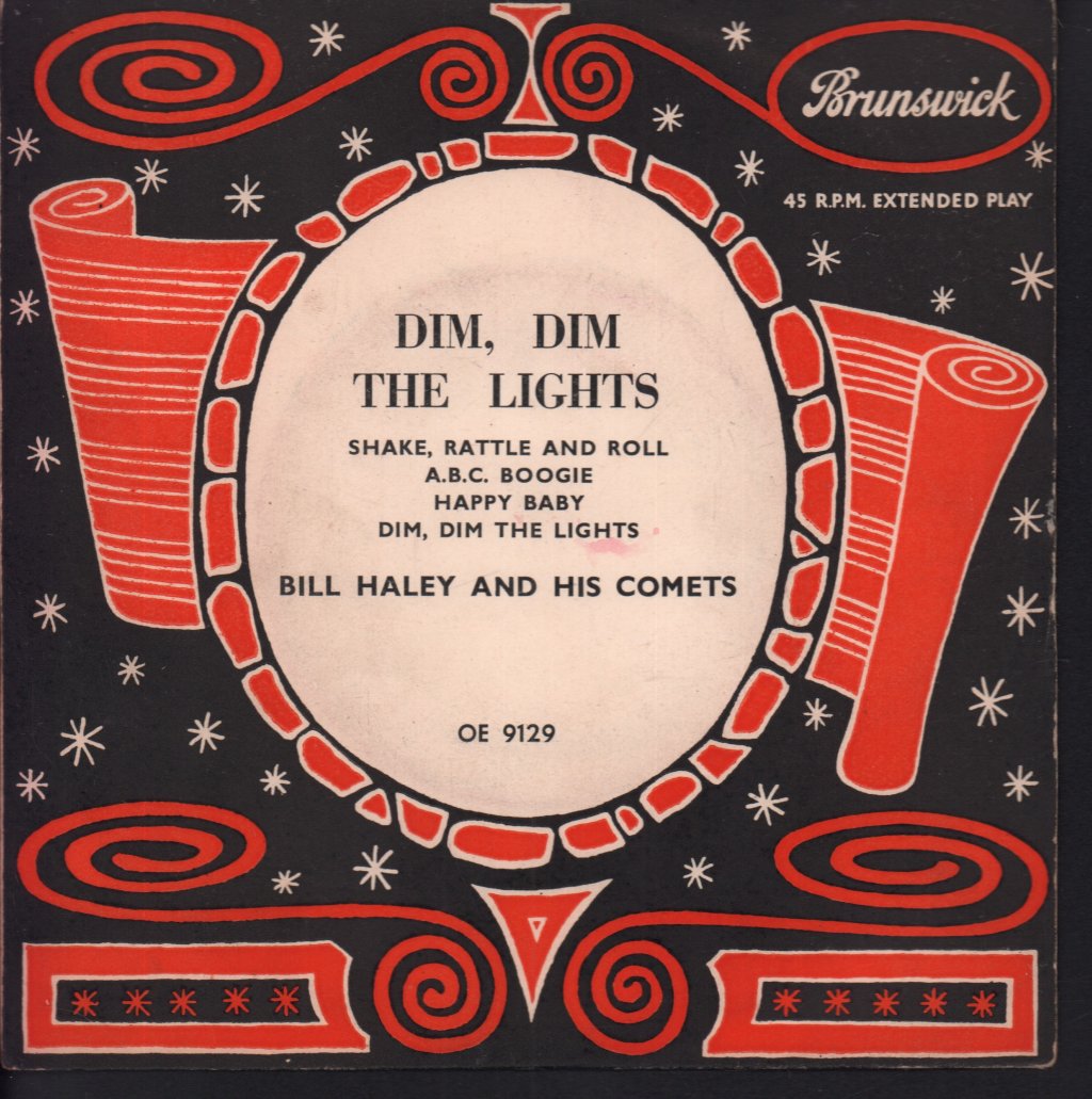 Bill Haley And His Comets - Dim Dim The Lights - 7 Inch