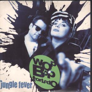 Wop Bop Torledo - Jungle Fever - 7 Inch