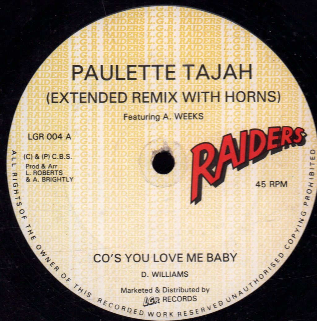 Paulette Tajah / Sandra Cross - 'Cos You Love Me Baby / Perfect Match - 12 Inch