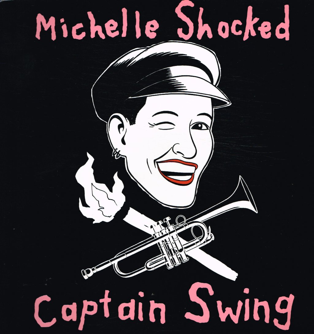 Michelle Shocked - Captain Swing - Lp
