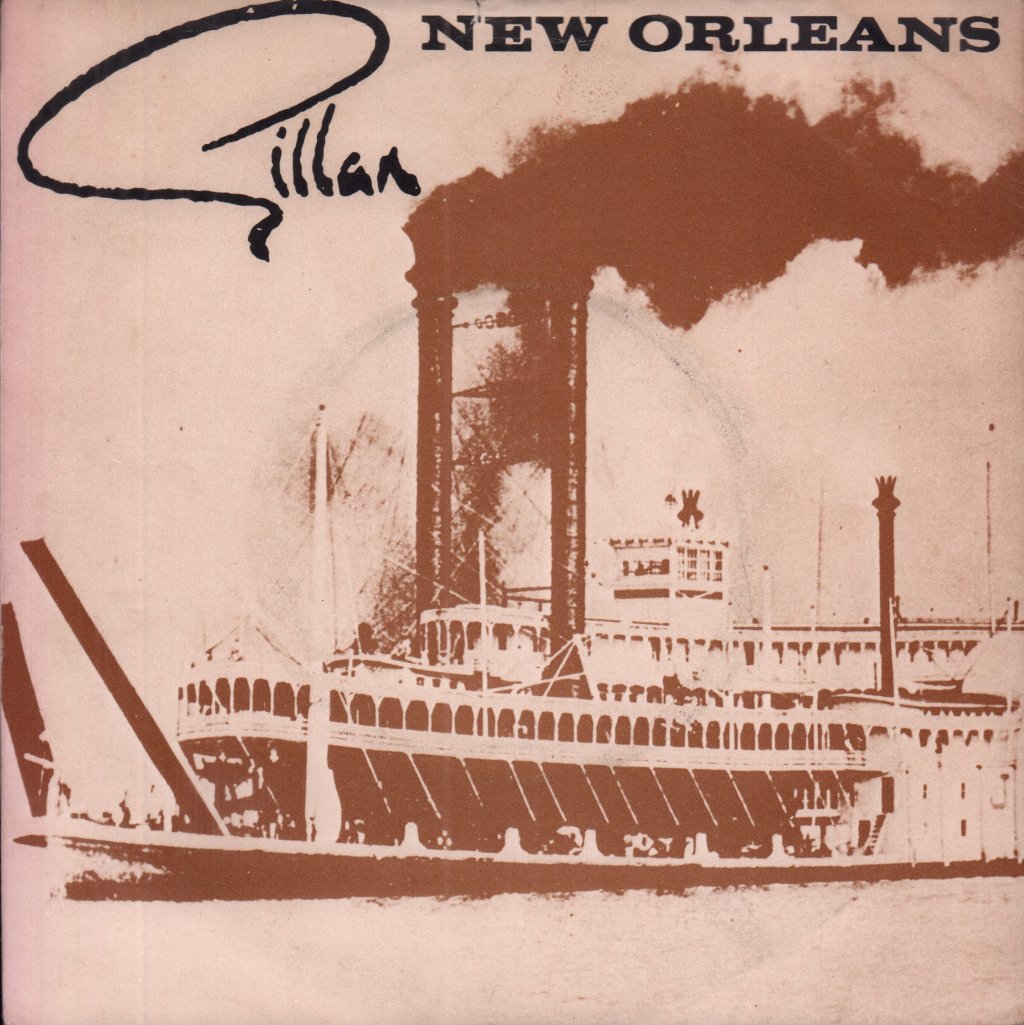 Gillan - New Orleans - 7 Inch