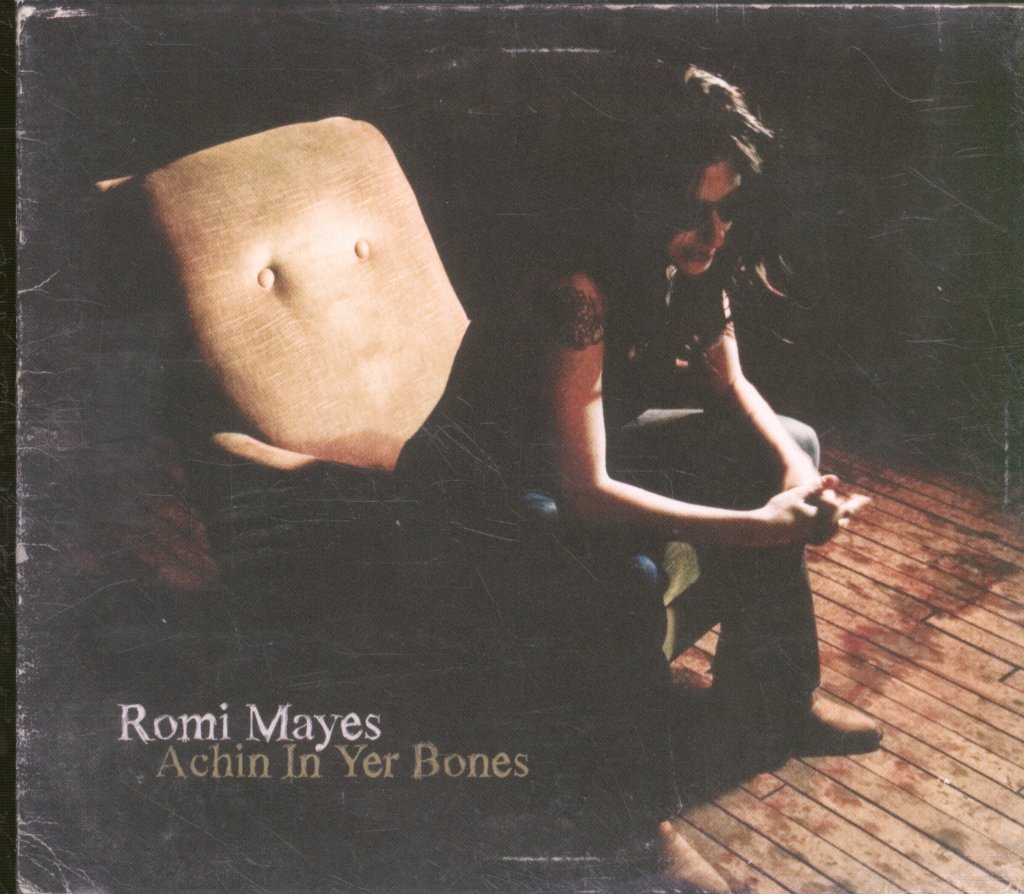 Romi Mayes - Achin In Yer Bones - Cd