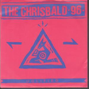 Chrisbald 96 - Uglified - 7 Inch
