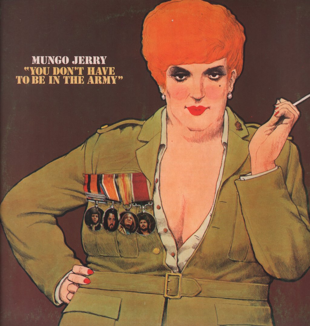 Mungo Jerry - You Don't Have To Be In The Army - Lp