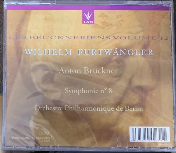 Wilhelm Furtwangler - Bruckner - Symphonie No 8 - Cd