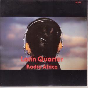 Latin Quarter - Radio Africa - 7 Inch