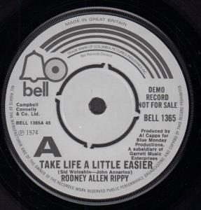 Rodney Allen Rippy - Take Life A Little Easier - 7 Inch