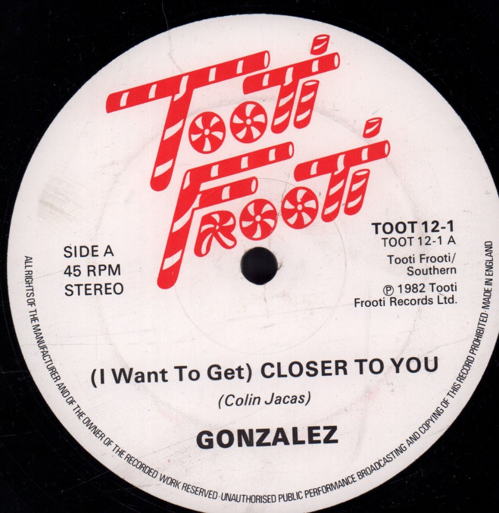 Gonzalez - Closer To You - 12 Inch