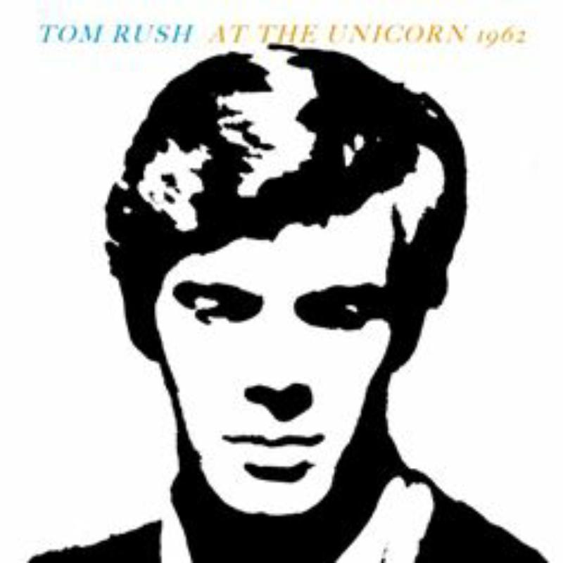Tom Rush - 1962 At the Unicorn - Cd