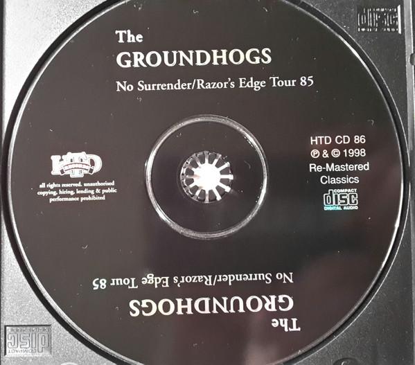 Groundhogs - No Surrender / Razors Edge Tour 1985 - Cd