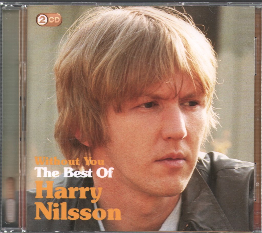 Harry Nilsson - Without You: The Best Of Harry Nilsson - Double Cd