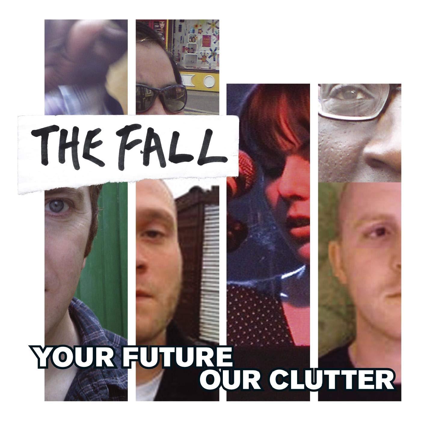 Fall - Your Future Our Clutter - Cd