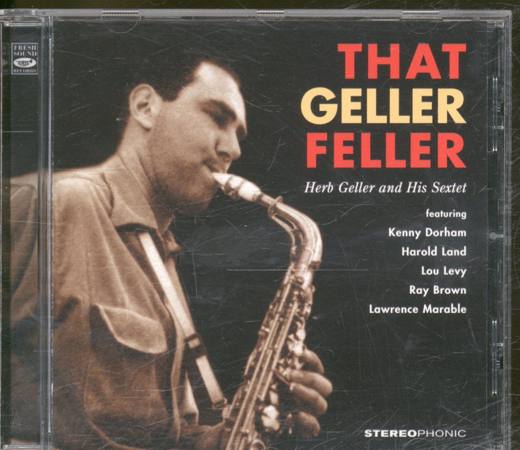Herb Geller Sextette - That Geller Feller - Cd