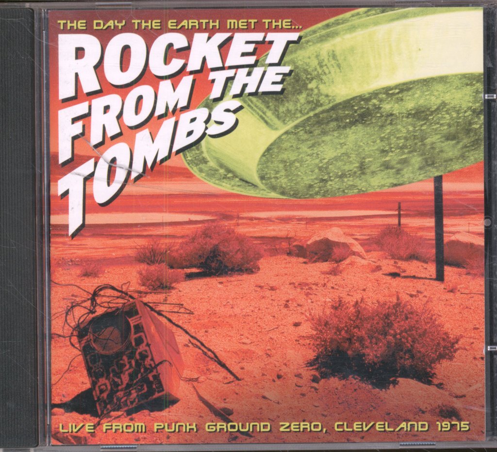 Rocket From The Tombs - Day The Earth Met The... - Cd