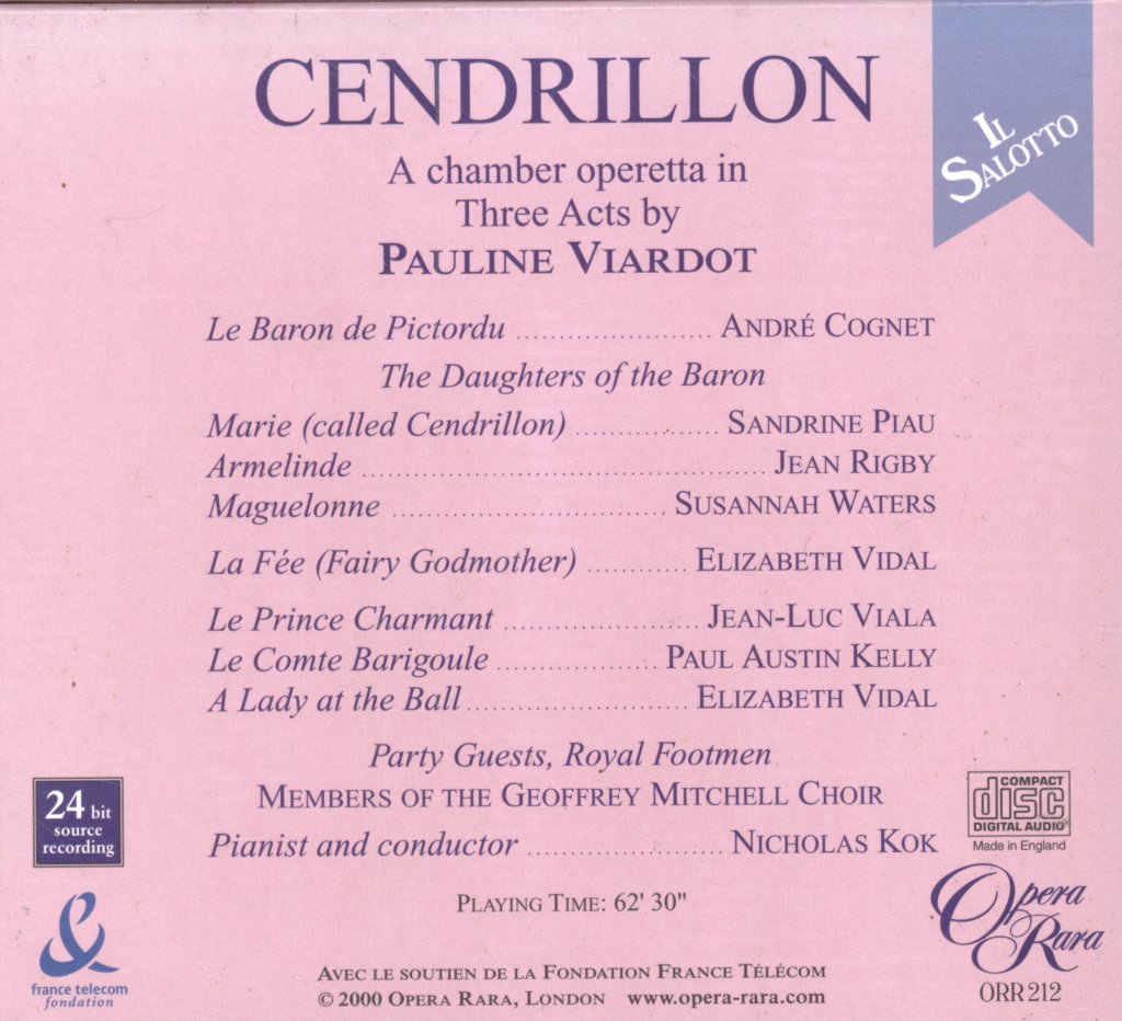 Sandrine Piau, Paul Austin Kelly, Nicholas Kok - Pauline Viardot - Cendrillon - Cd Set
