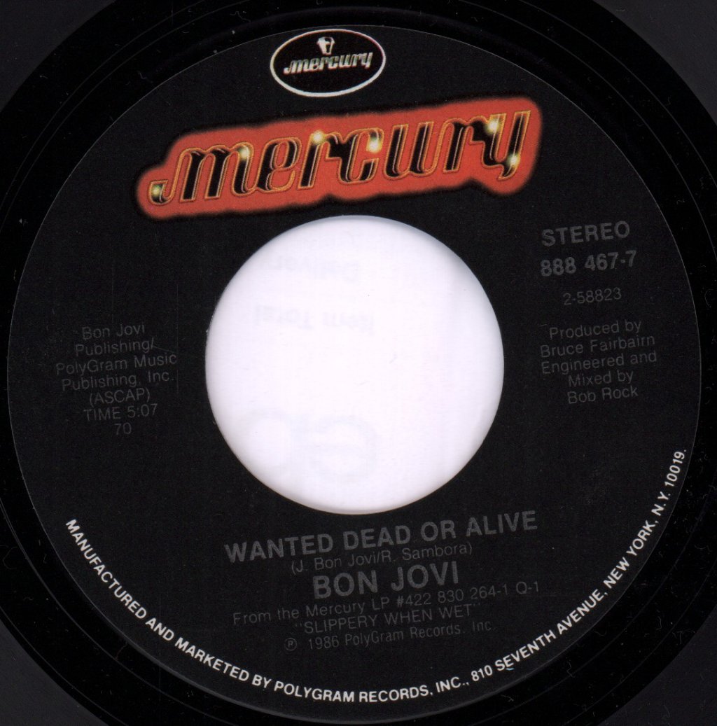Bon Jovi - Wanted Dead Or Alive - 7 Inch