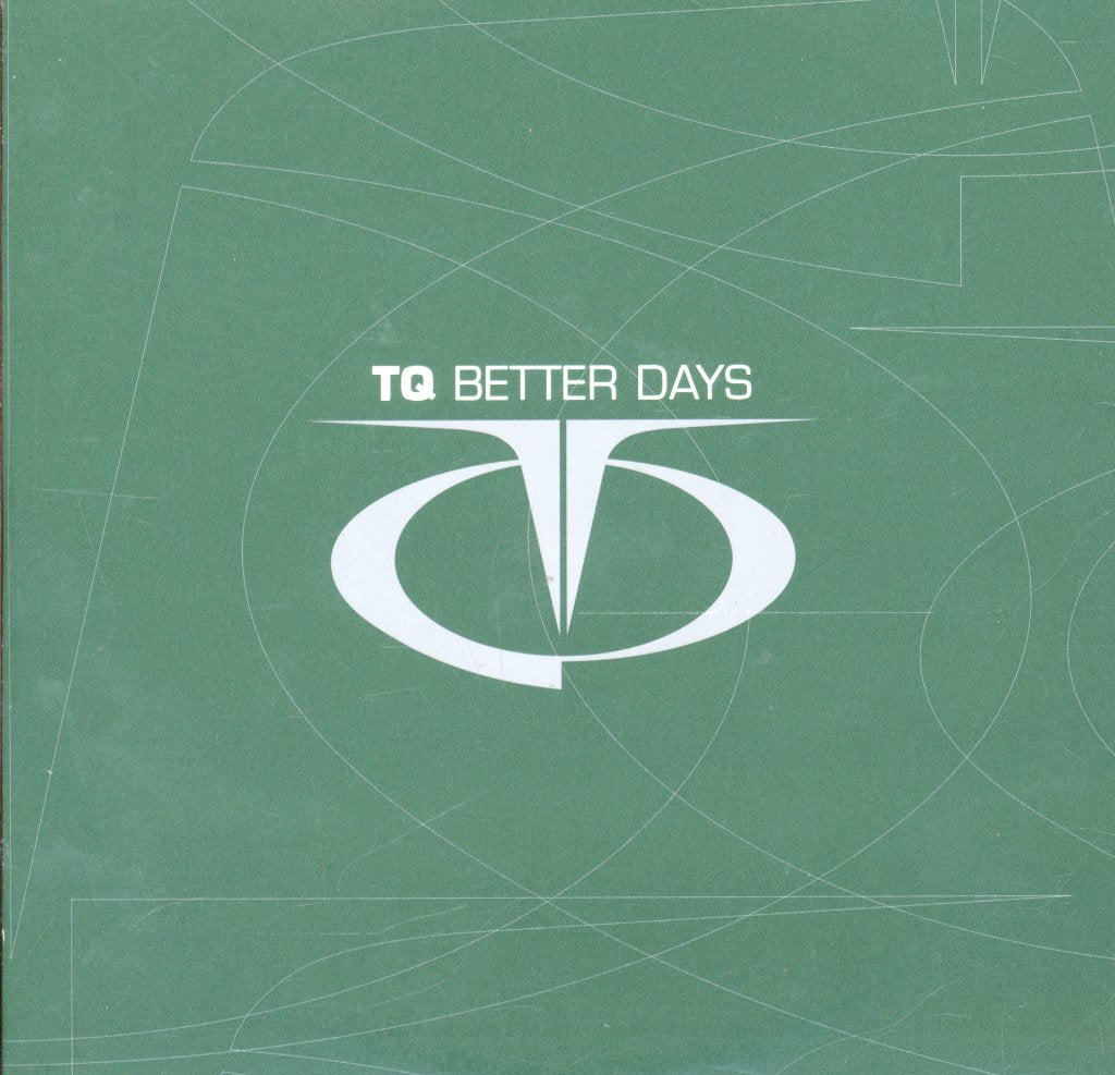 Tq - Better Days - Cd