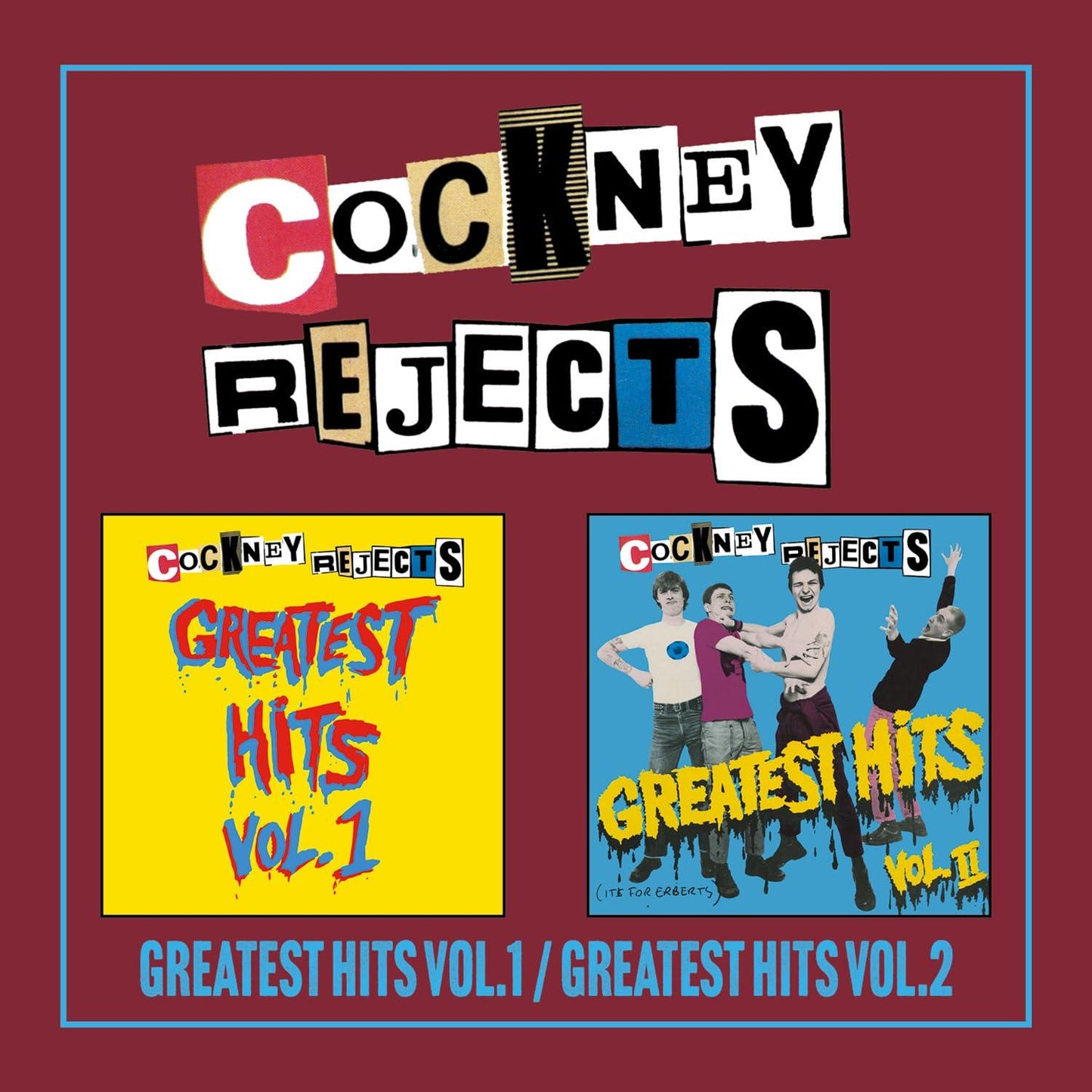 Cockney Rejects - Greatest Hits Vol.1 / Greatest Hits Vol.2 Expanded 2cd Edition - Double Cd