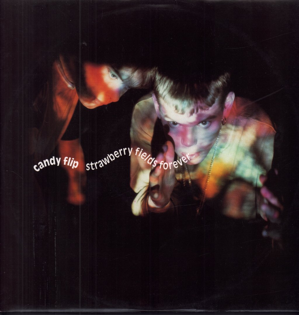Candy Flip - Strawberry Fields Forever - 12 Inch