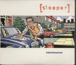 Sleeper (Indie Band) - Inbetweener - Cd
