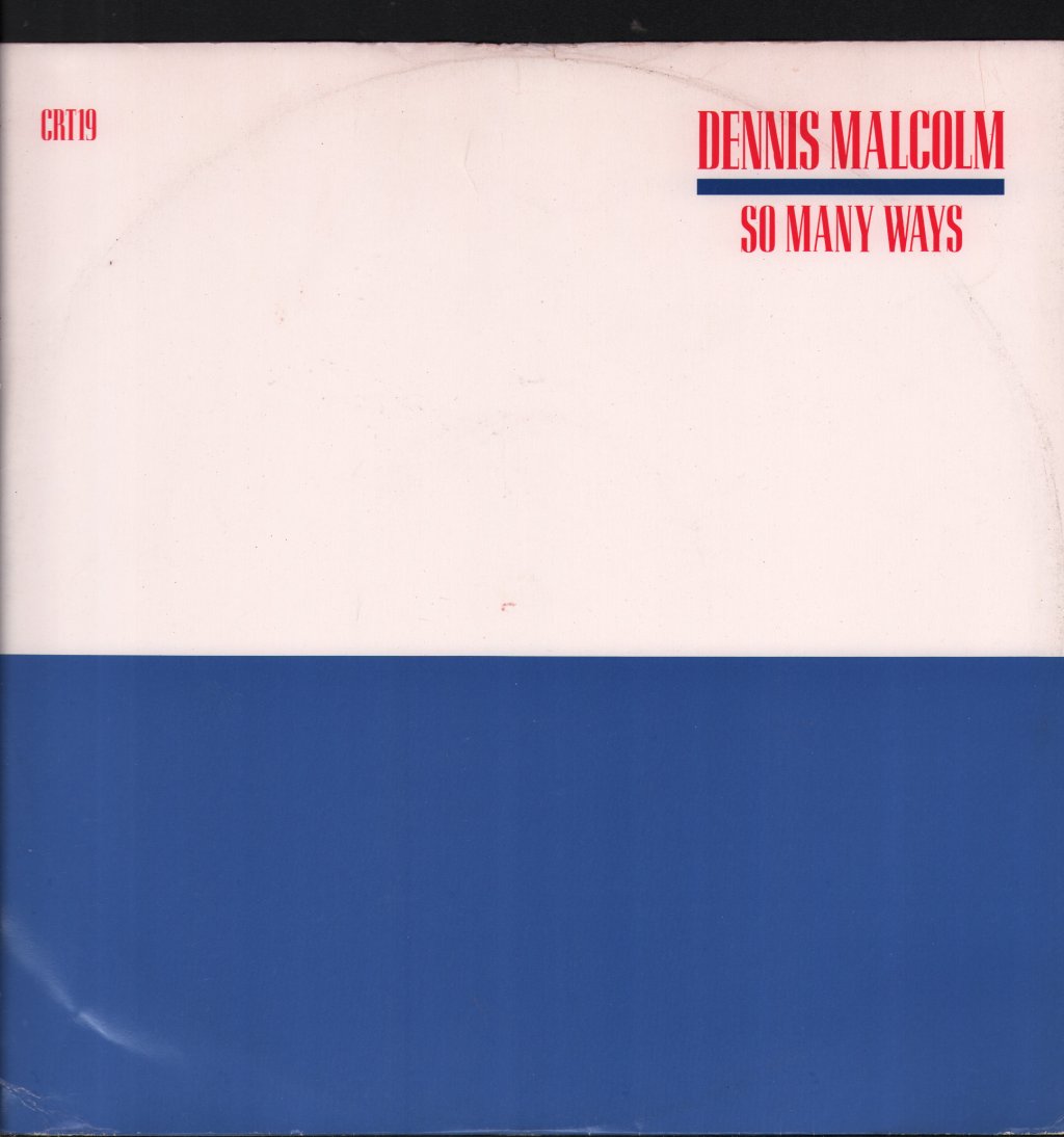 Dennis Malcolm - So Many Ways - 12 Inch