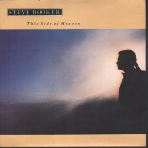 Steve Booker - This Side Of Heaven - 7 Inch