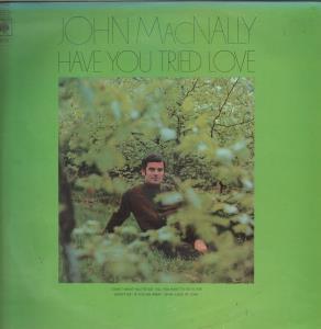 John Mcnally - Have You Ever Tried Love - Lp