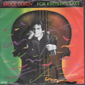 Bruce Dukov - For Kreisler's Sake - 7 Inch