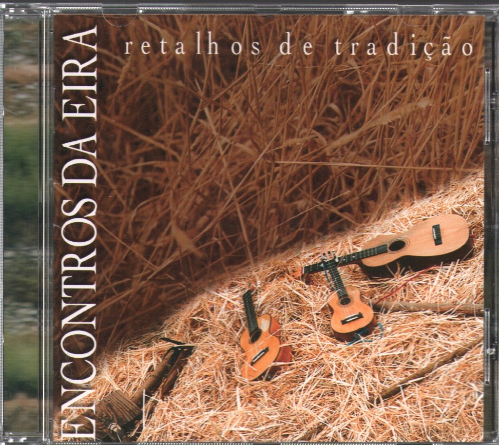 Encontros Da Eira - Retalhos De Tradicao - Cd