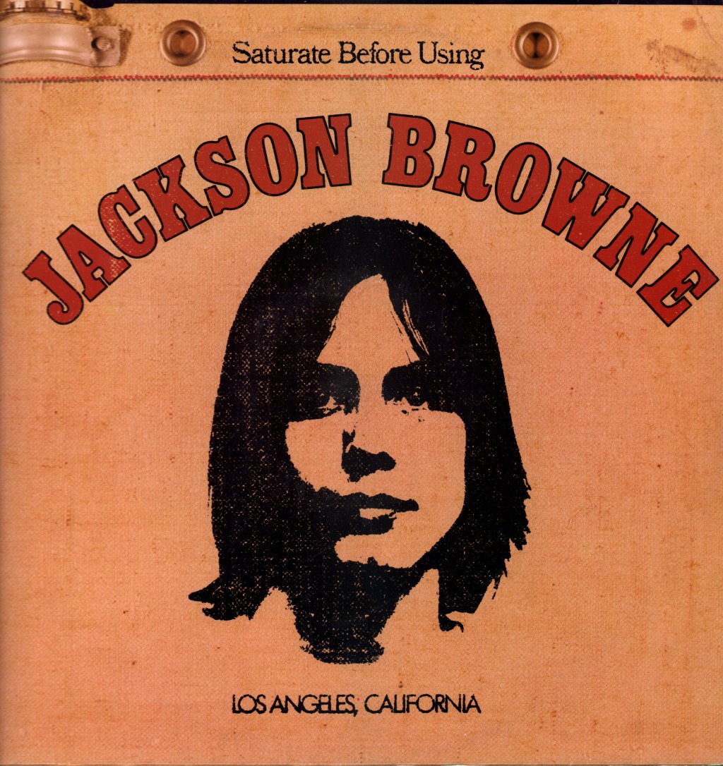 Jackson Browne - Saturate Before Using - Lp
