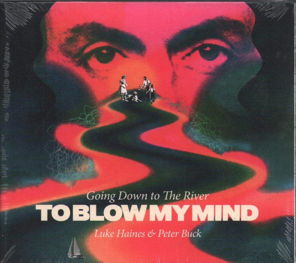 Luke Haines & Peter Buck - Going Down To The River To Blow My Mind - Cd