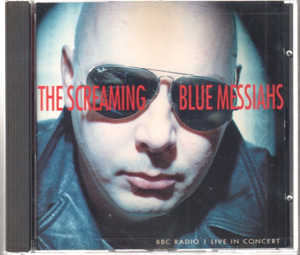 Screaming Blue Messiahs - BBC Radio 1 Live In Concert - Cd