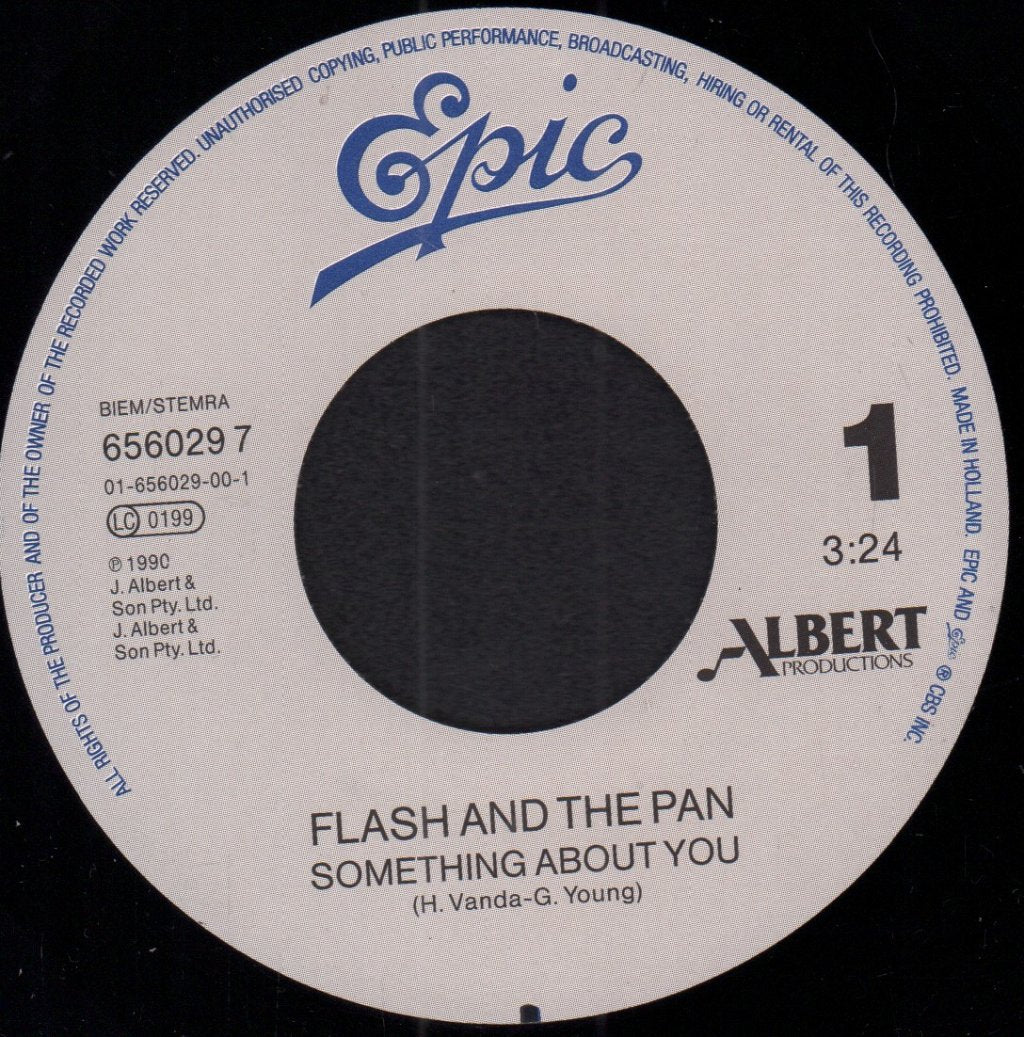 Flash And The Pan - Something About You - 7 Inch