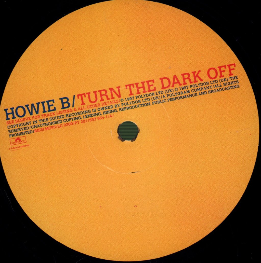 Howie B. - Turn The Dark Off - Lp