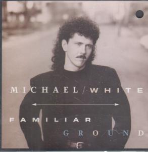 Michael White - Familiar Ground - Cd