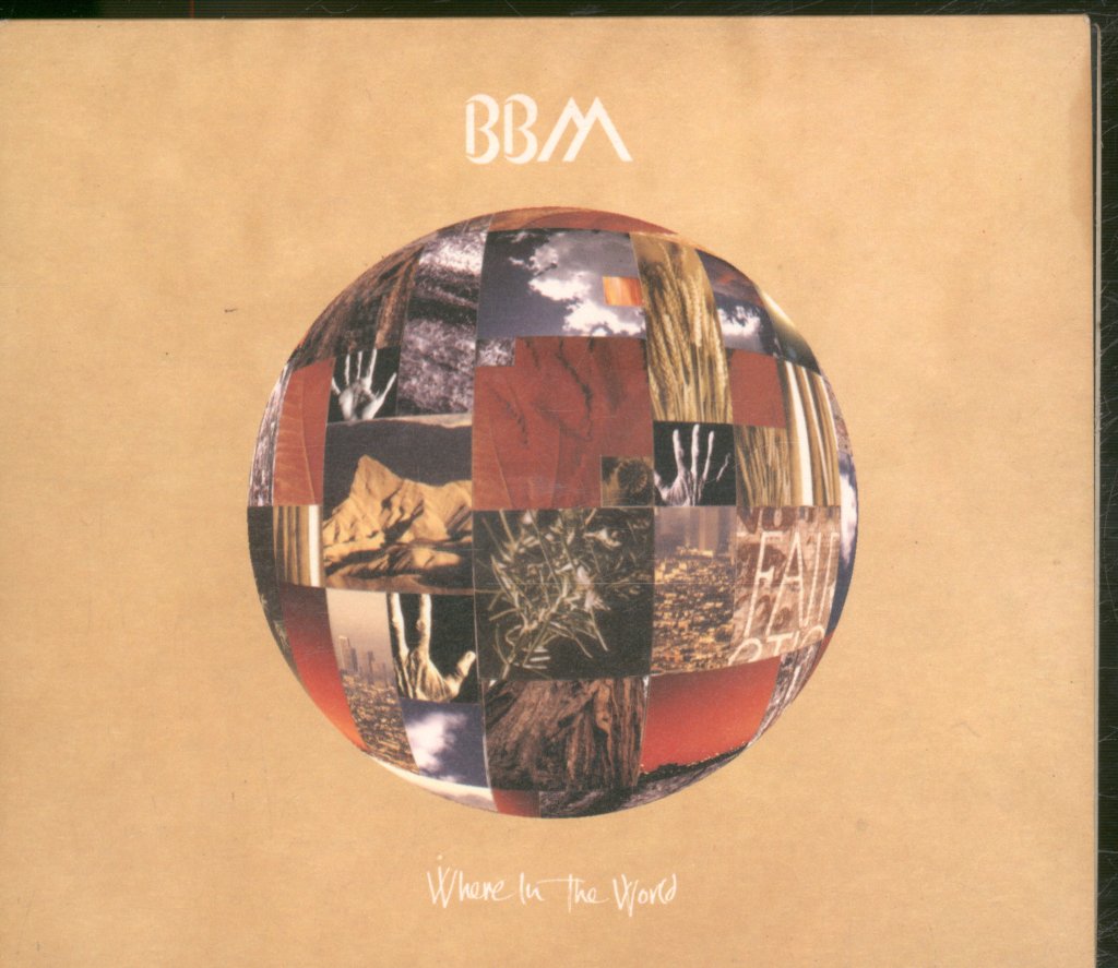BBM - Where In The World - Cd
