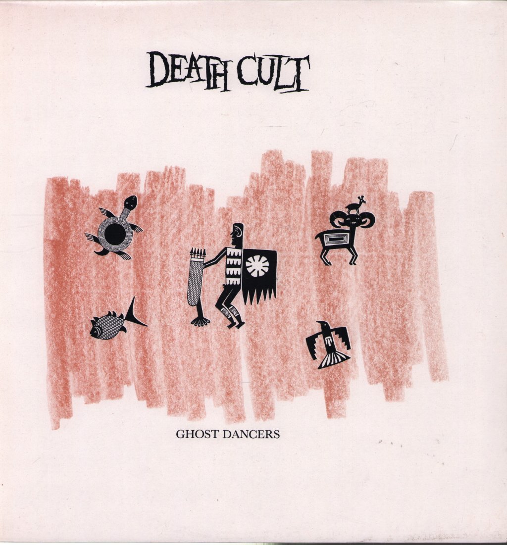 Death Cult - Ghost Dancers - Lp
